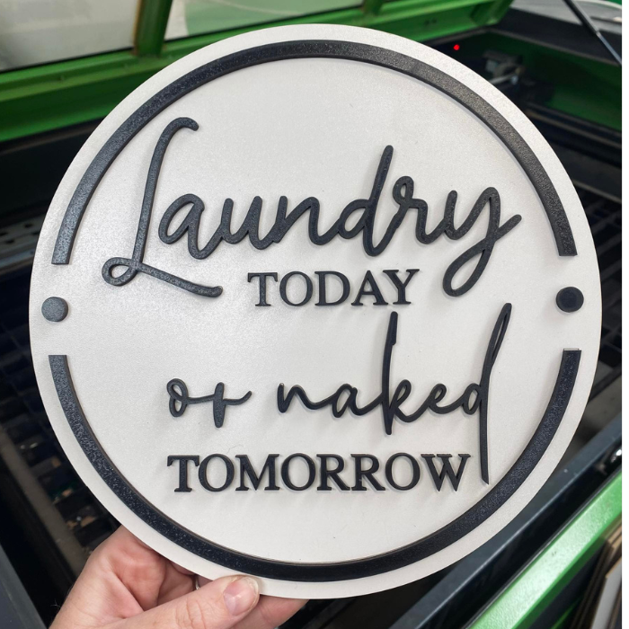 Laundry or Naked Sign